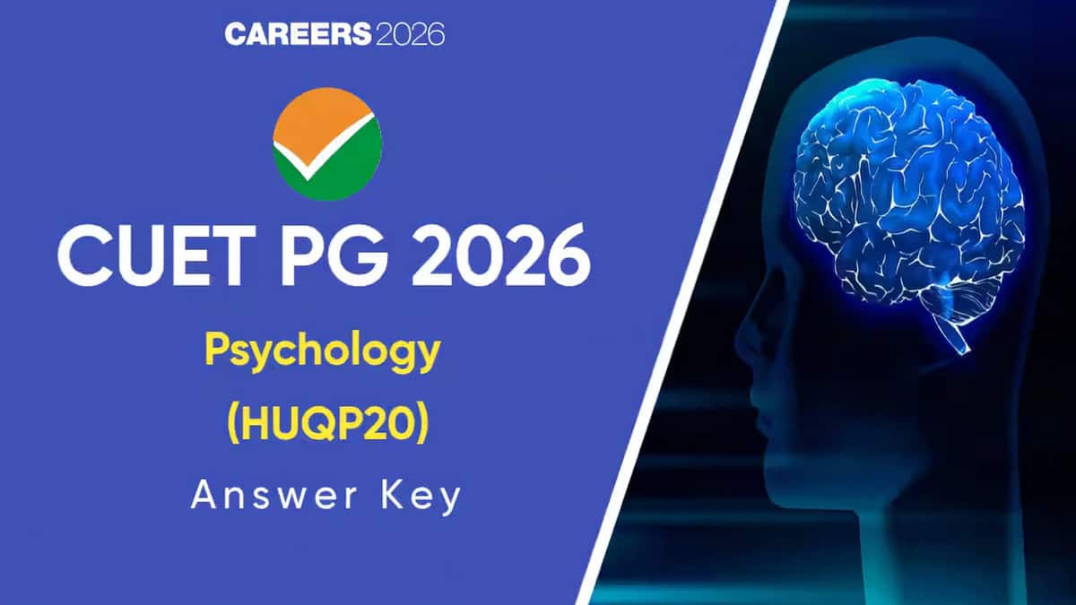 CUET PG Psychology Answer Key 2025 (HUQP20) Released By NTA: exams.nta.ac.in/CUET-PG/